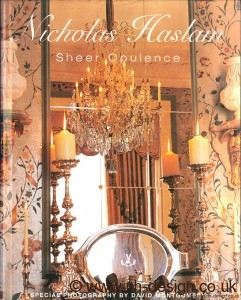 Sheer Opulence by Nicky Haslam